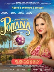 As Aventuras de Poliana – O Filme Trailer Oficial