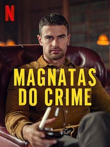 imagem de Magnatas do Crime 2ªTemporada Teaser Dublado
