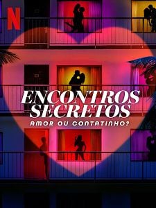 Pôster de Encontros Secretos: Amor ou Contatinho? Temporada 1