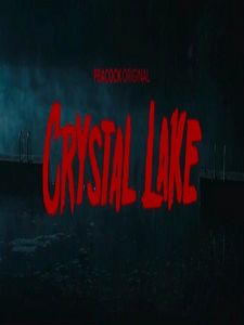 Pôster de Crystal Lake  Temporada 1