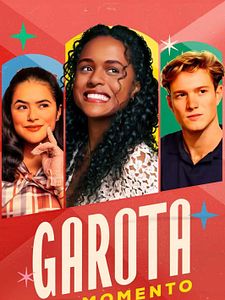 Pôster de Garota do Momento Temporada 1