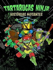 Pôster de Tartarugas Ninja: Histórias Mutantes Temporada 2