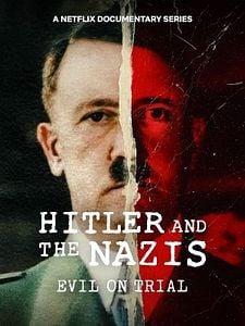 Pôster de Hitler e o Nazismo: Começo, Meio e Fim Temporada 1