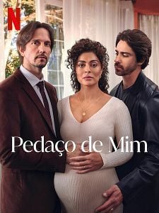 Pôster de Pedaço de Mim Temporada 1
