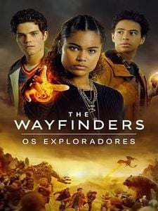 Pôster de The Wayfinders - Os Exploradores Temporada 1