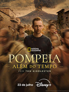Pôster de Pompeia: Além do Tempo com Tom Hiddleston Temporada 1