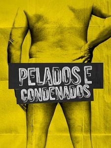 Pôster de Pelados e Condenados Temporada 2