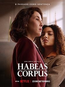 Pôster de Habeas Corpus Temporada 1