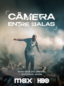 Pôster de Câmera Entre Balas Temporada 1