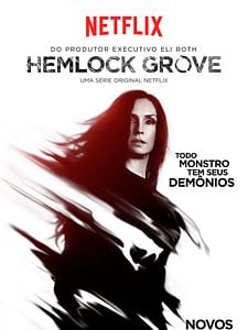 Pôster de Hemlock Grove Temporada 2