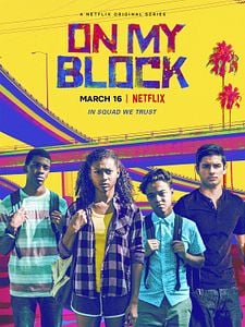 Pôster de On My Block Temporada 4