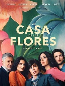 Pôster de A Casa das Flores Temporada 2