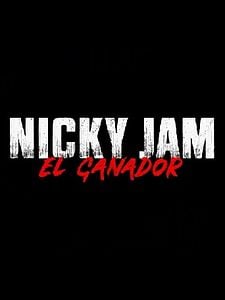 Pôster de Nicky Jam: Vencedor Temporada 2