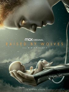 Pôster de Raised By Wolves (2020) Temporada 1