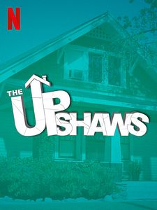 Pôster de Família Upshaw Temporada 1