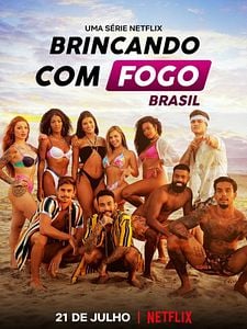 Pôster de Brincando com Fogo: Brasil Temporada 2