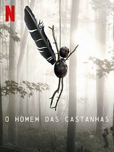 Pôster de O Homem das Castanhas Temporada 1
