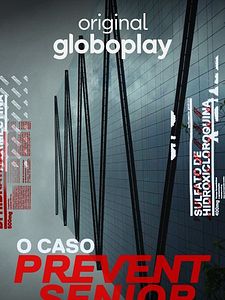 Pôster de O Caso Prevent Senior Temporada 1