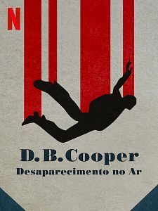 Pôster de D. B. Cooper: Desaparecimento no Ar Temporada 1