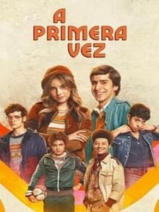 Pôster de A Primeira Vez Temporada 2