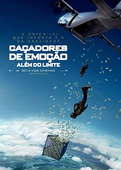 Caçadores de Emoção - Além do Limite