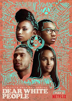 Cara Gente Branca (Dear White People)