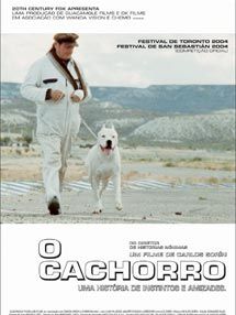 Pôster de O Cachorro