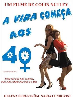 Pôster de A Vida Começa aos 40