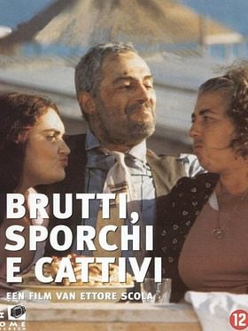 Pôster de Feios, Sujos e Malvados