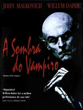 Pôster de A Sombra do Vampiro