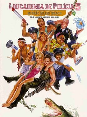 Pôster de Loucademia de Polícia 5 - Missão Miami Beach