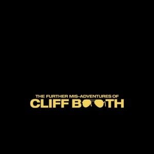 Foto As Novas Desventuras de Cliff Booth