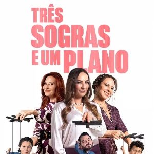 Foto Três Sogras e Um Plano