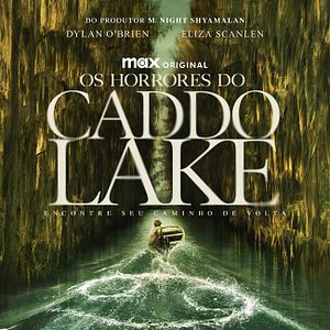 Foto Os Horrores do Caddo Lake