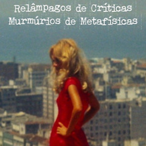 Foto Relâmpagos de Críticas Murmúrios da Metafísicas