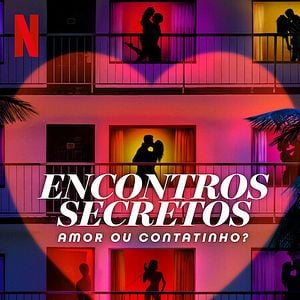 Foto Encontros Secretos: Amor ou Contatinho?