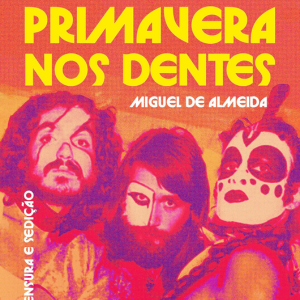 Foto Primavera nos Dentes: A História do Secos & Molhados