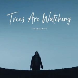 Foto Trees Are Watching 