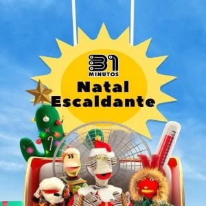 Foto 31 Minutos: Natal Escaldante