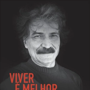 Foto Viver é Melhor que Sonhar: A Vida de Belchior