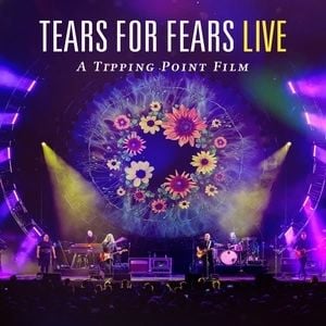 Foto Tears For Fears Live (A Tipping Point Film)
