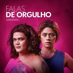 Foto Falas de Orgulho apresenta Histórias (Im)possíveis