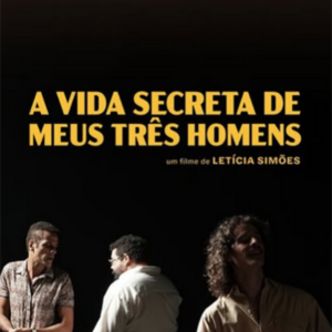 Foto A Vida Secreta dos Meus Três Homens