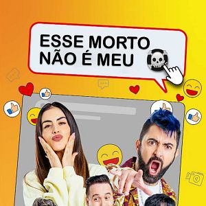 Foto Esse Morto Não é Meu