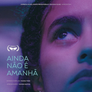 Foto Ainda Não é Amanhã