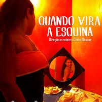 Foto Quando Vira a Esquina