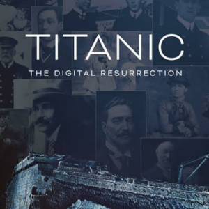 Foto Titanic: The Digital Resurrection