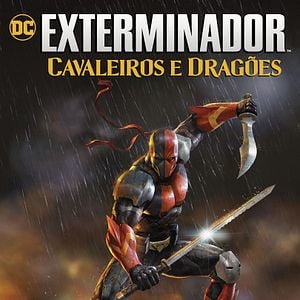 Foto Exterminador: Cavaleiros e Dragões