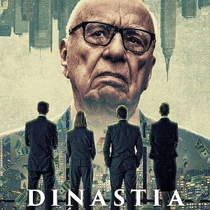 Foto Dinastia: A Família Murdoch