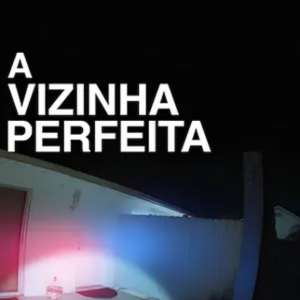 Foto A Vizinha Perfeita